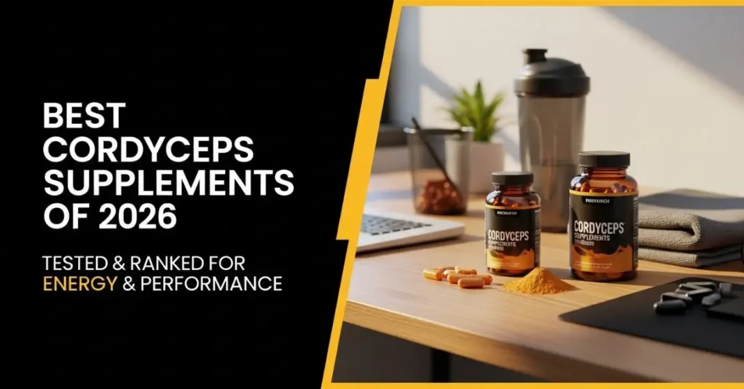 best cordyceps supplement for energy and performance