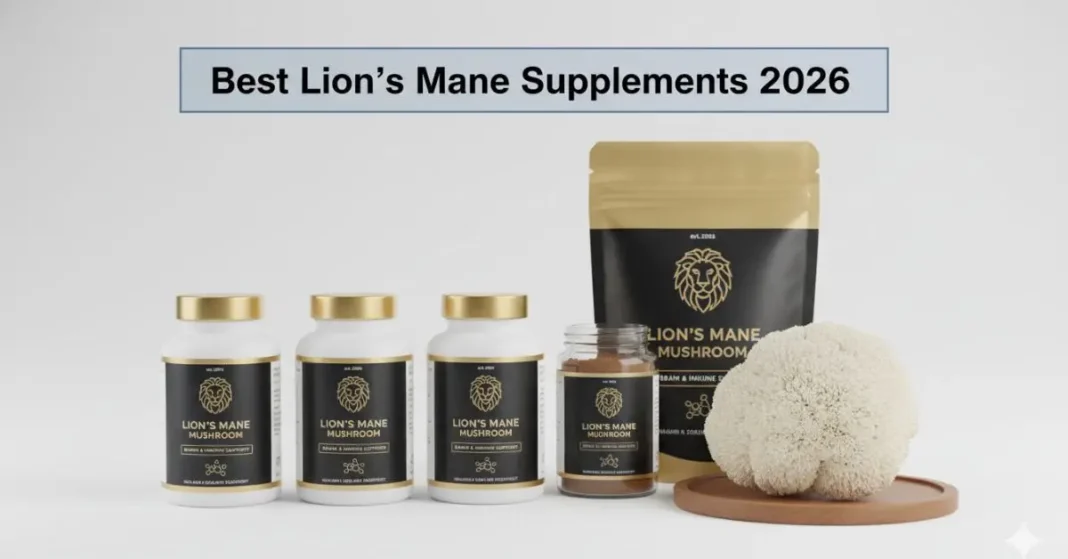 Best Lion’s Mane supplements comparison with capsules, powder, and real mushroom