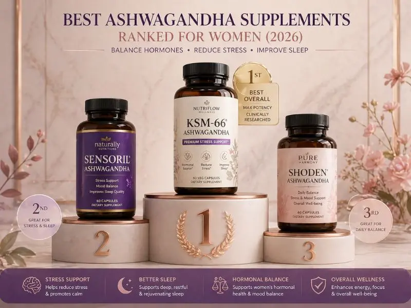best ashwagandha supplements for women ranked top picks 2026